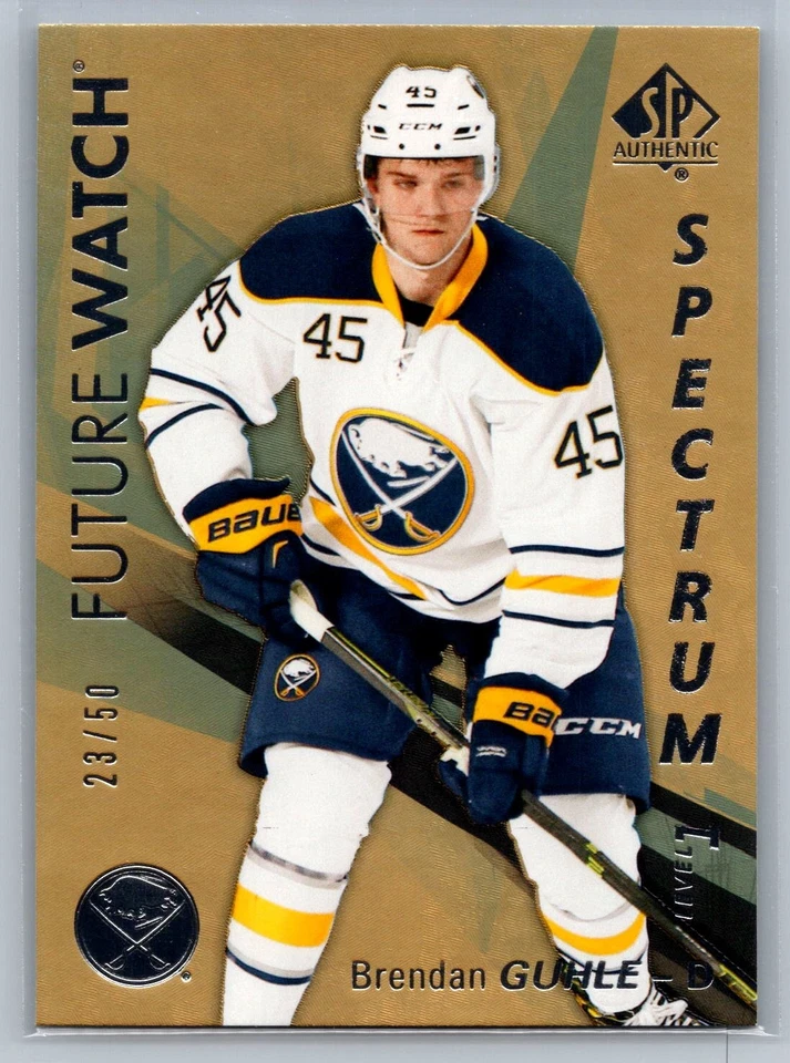 2016-17 SP Authentic #S-45 Brendan Guhle Buffalo Sabres Spectrum Gold #/50 - Image 1 of 2
