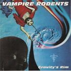 VAMPIRE RONGEURS - Gravity's Rim - CD - **État neuf**
