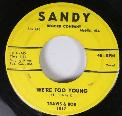 50'S & 60'S 45 Travis & Bob - We'Re Too Young / Tell Him No On Sandy Record Comp - Image 1 of 2