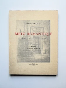 Metz romantique 112 illustrations Moselle Eglise Saint-Livier Pont-à-Seille - Imagen 1 de 12