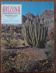 Arizona Highways Magazine – Nov 1965 – Organ Pipe Cacti, Sonoran Park & more - Picture 1 of 1