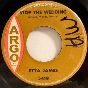 R&B 45 ETTA JAMES Stop the Wedding Street of Tears ARGO 5418 VG HEAR! - Picture 1 of 2