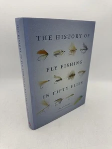 The History of Fly Fishing in Fifty Flies Whitelaw, Ian Hardback First Edition - Imagen 1 de 7