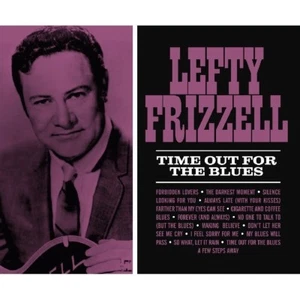 Lefty Frizzell Time Out for the Blues CD expanded Edition 29 Tracks 2016 NEW - Picture 1 of 1