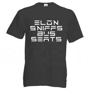 Elon Musk Sniffs Bus Sitze T-Shirt Tee Erwachsene Rundhals Kurzarm - Bild 1 von 34