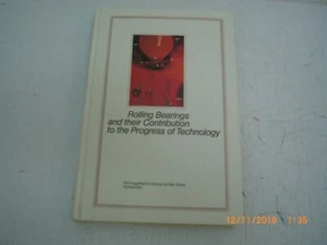Rolling Bearings and Their Contribution to the Progress of Technology - Picture 1 of 4