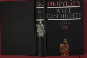 323793 PROPYLÄEN WELTGESCHICHTE Propyläen Verlag Islam Die Entstehung Europas - Bild 1 von 3