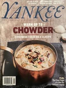New England's YANKEE MAGAZINE WARM UP TO CHOWDER January/February 2022 FREE SHIP - Picture 1 of 3