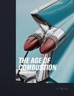 The Age Of Combustion Notes On Automobile Design By Stephen Bayley New