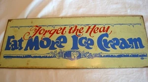 USA Mummert Vintage ADVERTISING TIN: Forget the Heat, EAT MORE ICE CREAM - Picture 1 of 5