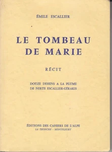 C1 DAUPHINE Emile ESCALLIER Le TOMBEAU DE MARIE La Batie new GAP numbered - Picture 1 of 1