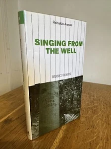 Singing from the Well by Reinaldo Arenas UK Banned Books HB VGC - Picture 1 of 8