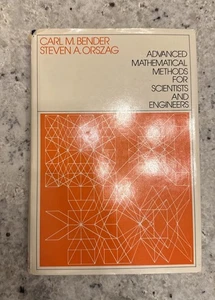 Advanced Mathematical Methods for Scientists & Engineers by Bender 1978 HCDJVG - Picture 1 of 23