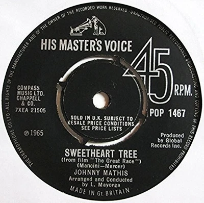 Johnny Mathis - 7" UK 45 - Sweetheart Tree - 1965 - HMV - POP 1467 - VG/M - Image 1 of 2