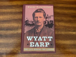 Wyatt Earp : The Life Behind the Legend by Casey Tefertiller (1997, Hardcover) - Foto 1 di 6