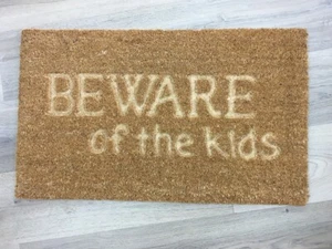 Coir Doormat - Beware of the Kids - Picture 1 of 2