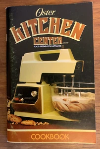 Oster Kitchen Center Food Preparation Appliance Manual/Cookbook 1980,Div.Sunbeam - Picture 1 of 1
