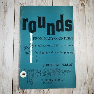 Rounds from Many Countries Singing and Recorder Playing Ruth Anderson 1961 - Image 1 of 3
