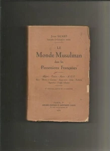 Le monde musulman dans les possessions françaises - Foto 1 di 1