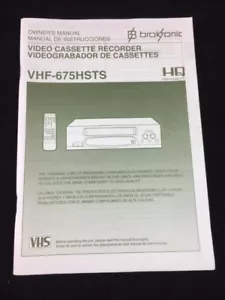 GRABADORA DE CASETE DE VIDEO BROKSONIC MANUAL DEL PROPIETARIO VHF-675HSTS - Imagen 1 de 1
