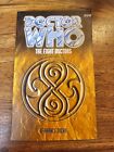 Doctor Who Eighth Doctor Adventures: The Eight Doctors Terrance Dicks Paperback