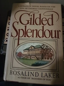 Gilded Splendour by Rosalind Laker (1982, Hardcover) - Picture 1 of 1