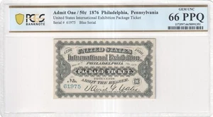 1876 Centennial United States International Exhibition Package Ticket, PCGS 66 - Picture 1 of 2