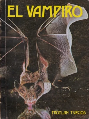 EL VAMPIRO by Froylan Turcios. Honduras. Spanish Edition. - Image 1 of 2
