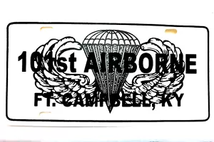 License Plate, 101st. AIRBORNE / Ft. Campbell, Ky, #711009B -New, HD Metal - Picture 1 of 1