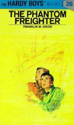 The Phantom Freighter (The Hardy Boys, No. 26) - Hardcover - GOOD - Image 1 of 1