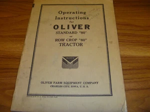 Oliver Standard 80 Row Crop 80 Tractors Owner Operator Maintenance Manual xz - Picture 1 of 1
