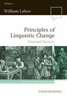 Principles of Linguistic Change, Volume 1: Internal Factors by Labov, William
