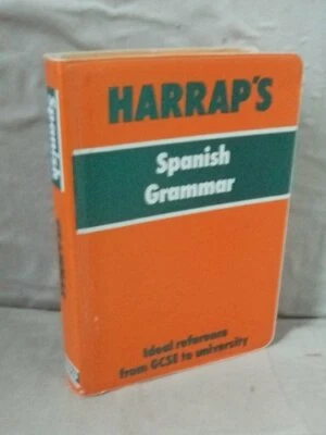 Harrap's Spanish Grammar: The Functions and Forms of Spani... by Lexus Paperback - Image 1 of 2