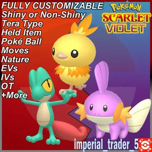 Pokémon Scarlet and Violet ✨ Shiny Hoenn Starters ✨ Bundle 6IV Customizable - Picture 1 of 1