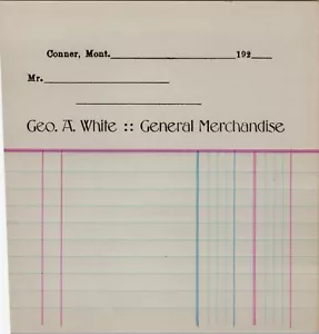 1890s Blank Billhead GEO. A. White General Merchandise, Conner Montana - Picture 1 of 5