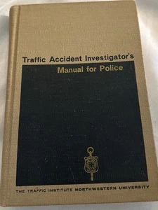 Vintage 1963 traffic accident investigator manual for police Hardback Book - Picture 1 of 5