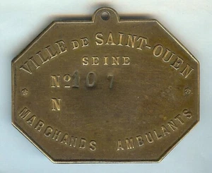 Plaque de métier - SAINT-OUEN marchands ambulants n° 107 - Bild 1 von 2
