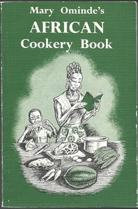 Mary Ominde's African Cookery Book 1975 1st Published Paperback Nairobi - Picture 1 of 1