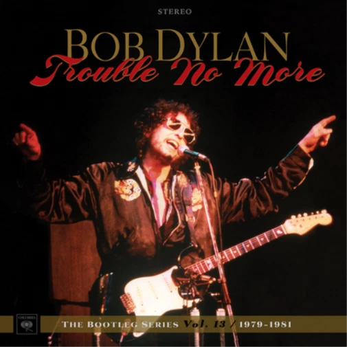 Bob Dylan Trouble No More: 1979-1981 (CD) Album - Image 1 of 1