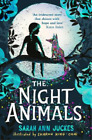 Sarah Ann Juckes The Night Animals (Taschenbuch)