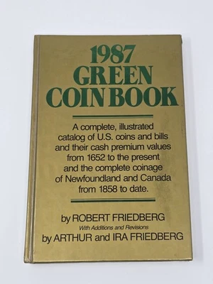 Vintage Coin Book, 1987 Hardcover Robert Friedberg - Image 1 of 3