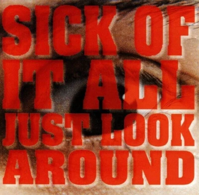 SICK OF IT ALL - JUST LOOK AROUND CD (1992) RELATIVITY RECORDS NEW YORK HARDCORE - Bild 1 von 2