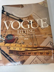 Vogue Fitting : The Book of Fitting Techniques, Adjustments and Alterations... - Imagen 1 de 3