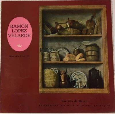 UNAM LITERATURA MEXICANA SERIES RAMON LOPEZ VELARDE –ANTOLOGIA POETICA- LP  - Image 1 of 4