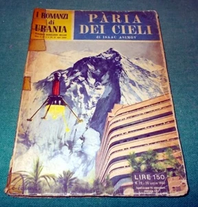 I ROMANZI di URANIA n. 20 "Pària dei Cieli" di ISAAC ASIMOV originale del 1953 - Imagen 1 de 2