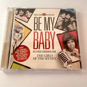 Be My Baby The Girls Of The Sixties 3 CD 2012 Sony Music 1960s Compilation Pop - Picture 1 of 6