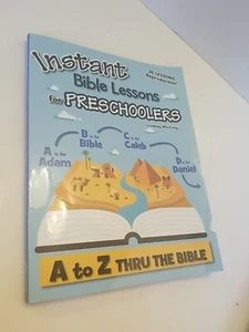 Instant Bible Lessons for Preschoolers: A to Z Thru the Bible -  Like New - Picture 1 of 4