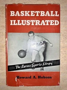 HOWARD HOBSON BASKETBALL ILLUSTRATED 1948 1ST EDITION HARDBACK BOOK DUST JACKET - Picture 1 of 5