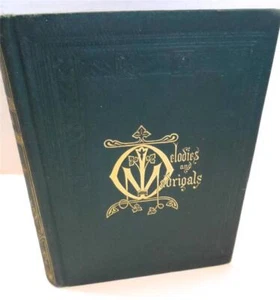 1866 Hardcover Book MELODIES AND MADRIGALS Mostly from the Old English Poets - Imagen 1 de 10