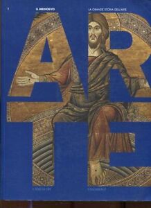Arte - La grande storia dell´Arte 1 and 2 - two volumes. Volume 1 Il Medioevo, V